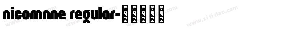 nicomnne regular字体转换